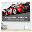 Bergrennen Osnabrück ¿ Boliden am Berg (hochwertiger Premium Wandkalender 2025 DIN A2 quer), Kunstdruck in Hochglanz