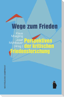 Wege zum Frieden