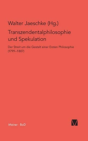 Holzhey, Helmut / Walter Jaeschke (Hrsg.). Transzendentalphilosophie und Spekulation - Der Streit um die Gestalt einer Ersten Philosophie (1799-1807). Felix Meiner Verlag, 1993.