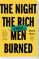 Night the Rich Men Burned