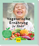 Vegetarische Ernährung für Kinder