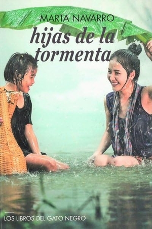 Navarro García, Marta. Hijas de la tormenta. LOS LIBROS DEL GATO NEGRO, 2019.
