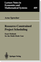 Resource-Constrained Project Scheduling