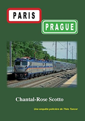 Scotto, Chantal-Rose. paris-prague. Books on Demand, 2017.