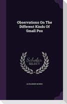 Observations On The Different Kinds Of Small Pox