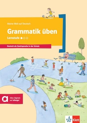 Doukas-Handschuh, Denise. Grammatik üben - Lernstufe 1 - Deutsch als Zweitsprache in der Schule - Lernstufe I . Buch. Klett Sprachen GmbH, 2016.