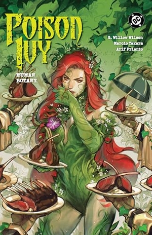 Wilson, G. Willow / Marcio Takara. Poison Ivy Vol. 5: Human Botany. DC Comics, 2025.