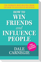 How To Win Friends and Influence People