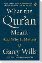 What the Qur'an Meant