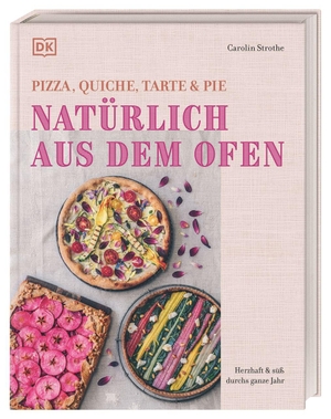Strothe, Carolin. Natürlich aus dem Ofen: Pizza, Quiche, Tarte & Pie - Herzhaft & süß durchs ganze Jahr. Über 100 vielfältige Rezepte für Pizza und mehr.. Dorling Kindersley Verlag, 2026.
