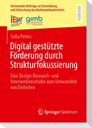 Digital gestützte Förderung durch Strukturfokussierung