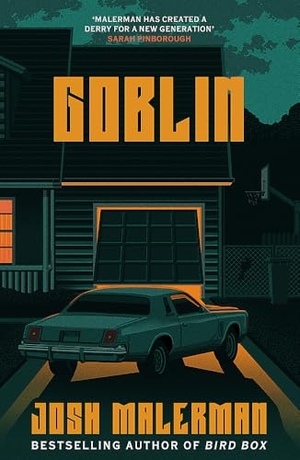 Malerman, Josh. Goblin. Orion Publishing Co, 2024.