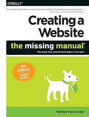 Macdonald, Matthew. Creating a Website: The Missing Manual. O'Reilly Media, 2015.