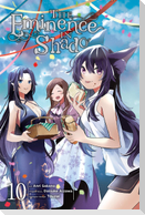 The Eminence in Shadow, Vol. 10 (Manga)