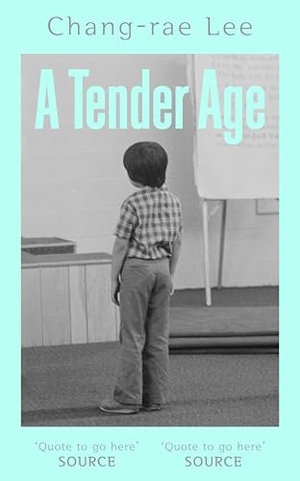 Lee, Chang-Rae. A Tender Age. Simon + Schuster UK, 2026.