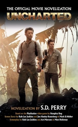 Perry, S. D.. Uncharted: The Official Movie Novelisation. Titan Books Ltd, 2022.