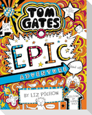 Tom Gates 13: Epic Adventure (kind of)