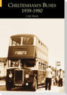 Cheltenham's Buses 1939-1980