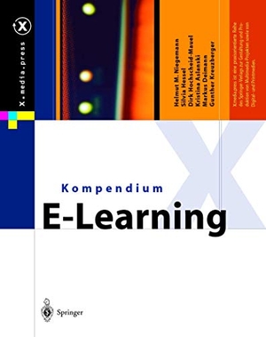 Niegemann, Helmut M. / Hessel, Silvia et al. Kompendium E-Learning. Springer Berlin Heidelberg, 2003.