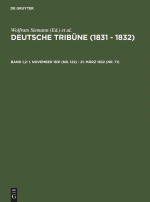 Siemann, Wolfram / Christof Müller-Wirth (Hrsg.). 1. November 1831 (Nr. 122) - 21. März 1832 (Nr. 71). De Gruyter Saur, 2005.