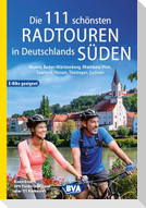 Die 111 schönsten Radtouren in Deutschlands Süden, E-Bike geeignet, kostenloser GPX-Tracks-Download aller 111 Radtouren