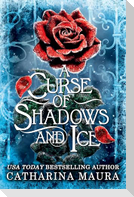 A Curse of Shadows and Ice (Standard Edition)