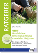 UEMF Umschriebene Entwicklungsstörung motorischer Funktionen