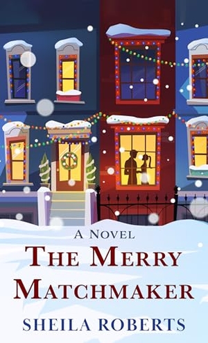 Roberts, Sheila. The Merry Matchmaker. Gale, a Cengage Group, 2025.