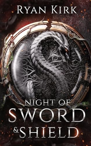 Kirk, Ryan. Night of Sword and Shield. Waterstone Media, 2024.