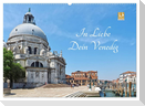 In Liebe Dein Venedig (Wandkalender 2024 DIN A2 quer), CALVENDO Monatskalender