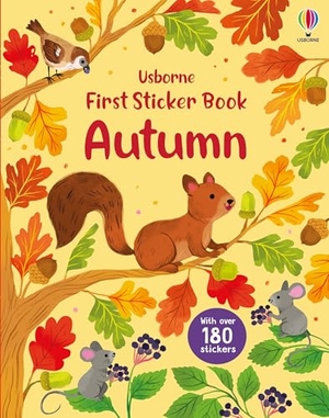 Greenwell, Jessica. First Sticker Book Autumn. Usborne Publishing Ltd, 2025.