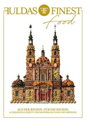 Wassenhoven, Ingo (Hrsg.). Fuldas Finest food - Aus der Region. Für die Region.. Parzellers Buchverlag, 2026.