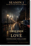 Obsessed  with love