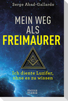Mein Weg als Freimaurer