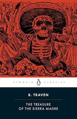 Traven, B.. The Treasure of the Sierra Madre. Penguin Books Ltd (UK), 2026.