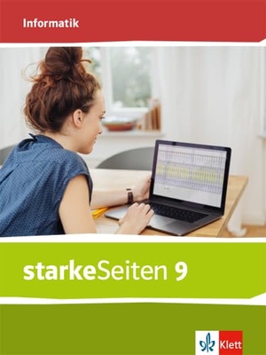 starkeSeiten Informatik 9. Schulbuch Klasse 9.  Ausgabe Bayern Mittelschule. Klett Ernst /Schulbuch, 2023.