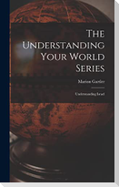 The Understanding Your World Series