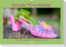 Vorsicht: Froschkönig (Wandkalender 2023 DIN A2 quer)