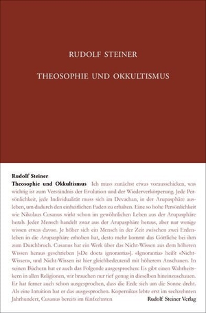 Steiner, Rudolf. Theosophie und Okkultismus - Fünfzehn «Lehrstunden» vornehmlich im Kreis bei Clara Motzkus, Berlin, vermutlich aus dem Jahr 1903. Nach bruchstückhaften Notizen und Mitschriften. Steiner Verlag, Dornach, 2021.