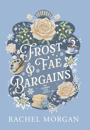 Morgan, Rachel. Frost & Fae Bargains. Rachel Morgan, 2026.