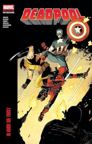 Duggan, Gerry / Brian Posehn. Deadpool Modern Era Epic Collection: In Wade We Trust. Marvel, 2025.