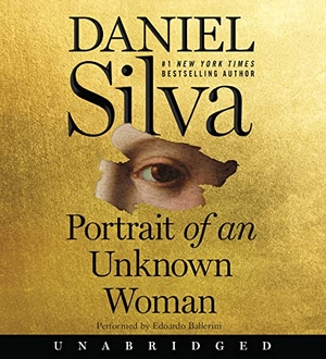Silva, Daniel. Portrait of an Unknown Woman. HarperCollins, 2022.