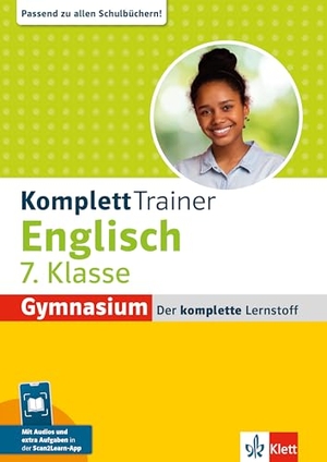 KomplettTrainer Gymnasium Englisch 7. Klasse - Der komplette Lernstoff mit Scan2Learn-App. Klett Lerntraining, 2025.