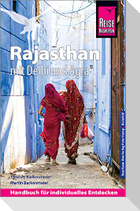Reise Know-How Reiseführer Rajasthan mit Delhi und Agra