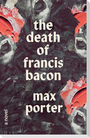 The Death of Francis Bacon