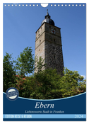 Ebern - Liebenswerte Stadt in Franken (Wandkalender 2024 DIN A4 hoch), CALVENDO Monatskalender