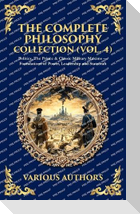 The Complete Philosophy Collection (Vol. 4)