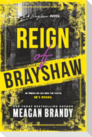 Reign of Brayshaw (Standard Edition)