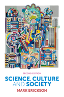 Science, Culture and Society
