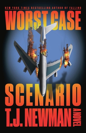 Newman, T. J.. Worst Case Scenario - A Novel. John Murray Business, 2024.